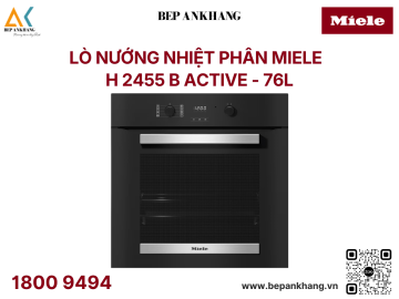 Lò Nướng Nhiệt Phân Miele H 2455 BP ACTIVE